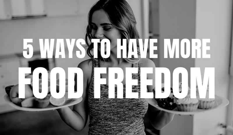 Food Freedom
